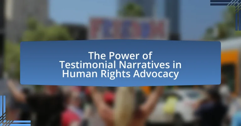 The Power of Testimonial Narratives in Human Rights Advocacy
